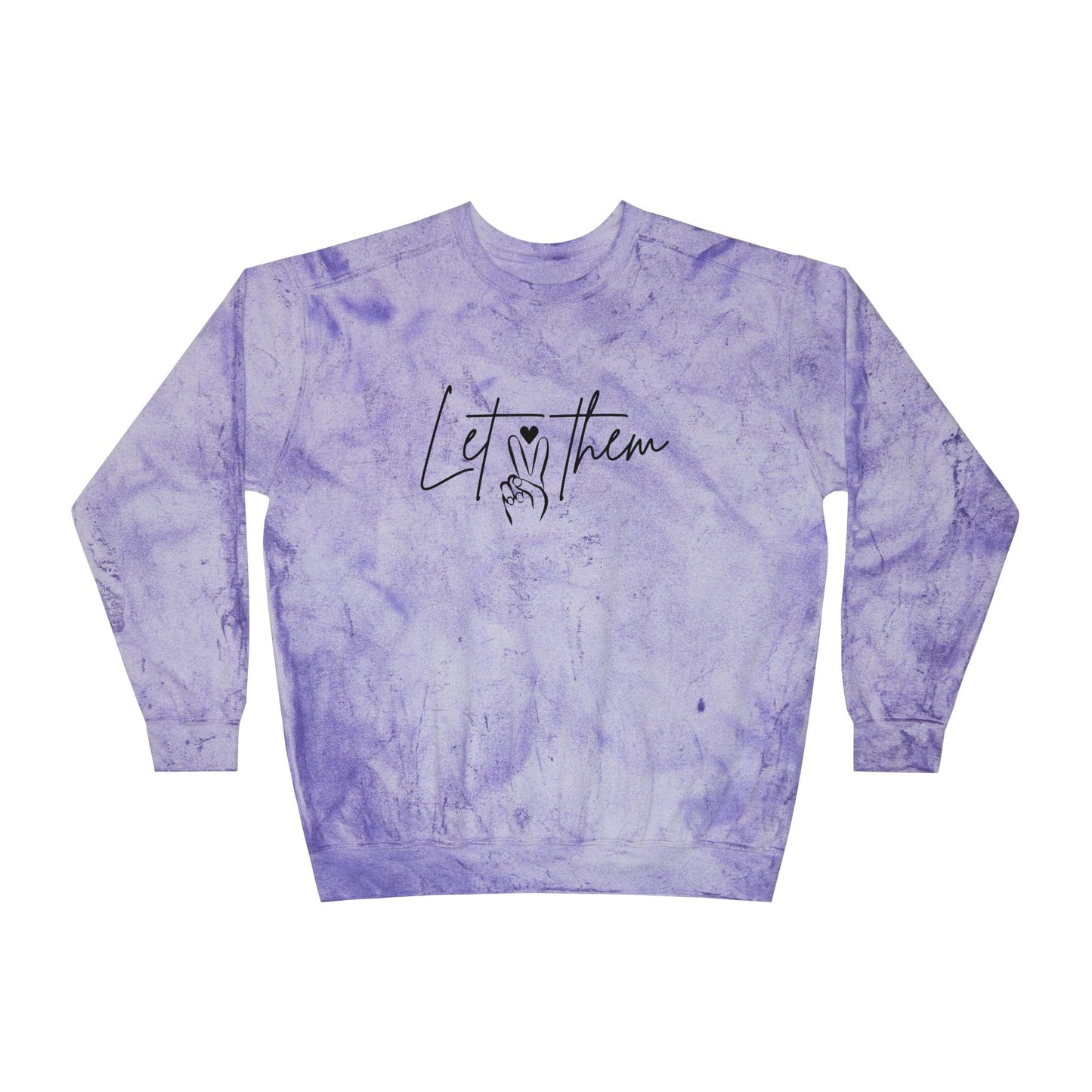 Let Them, Unisex Comfort Color Crewneck