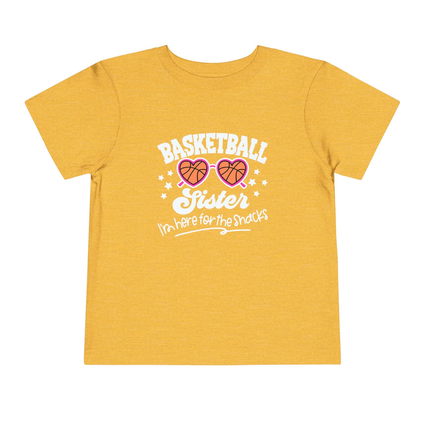 Basketball Sister, Here for the Snacks, Toddler T-Shirt