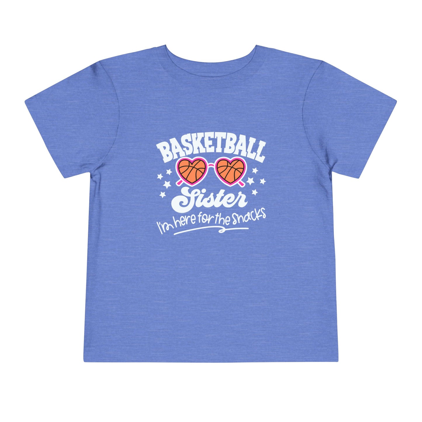 Basketball Sister, Here for the Snacks, Toddler T-Shirt