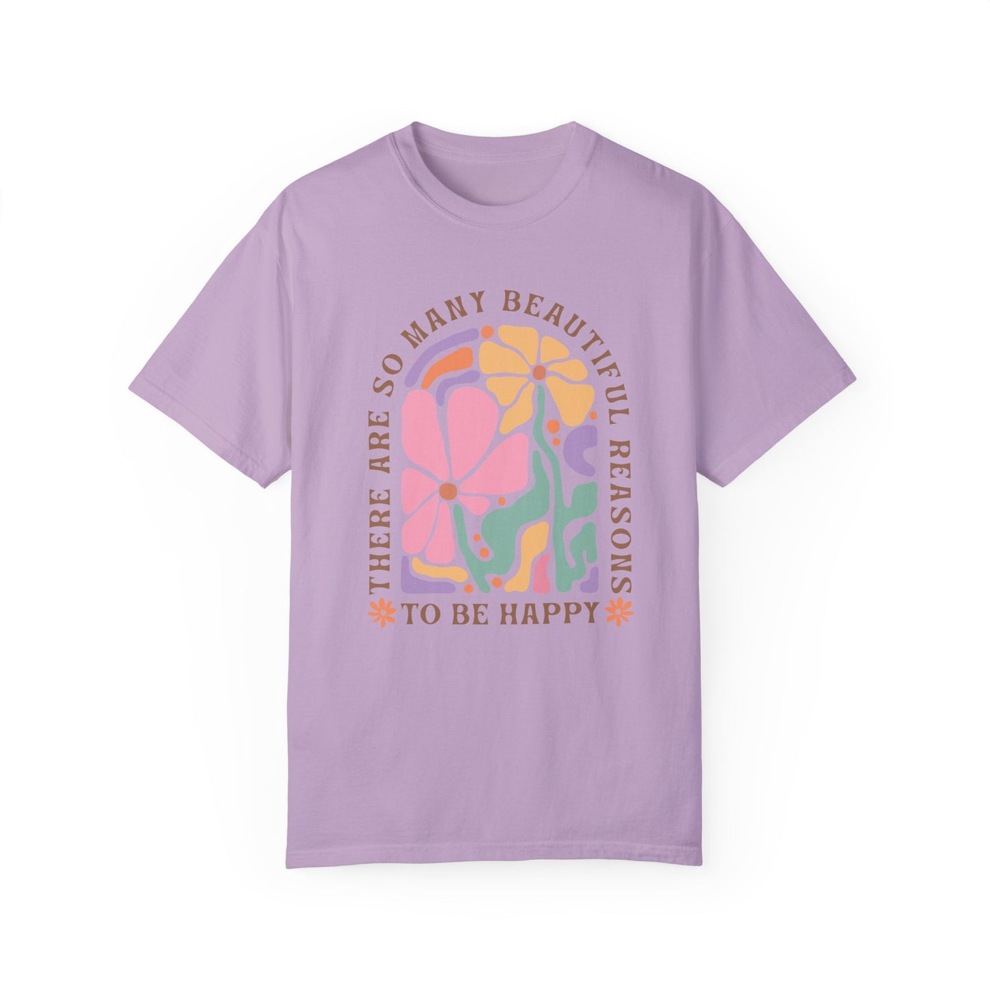 Many Reasons To Be Happy, Unisex Comfort Colors Tshirt