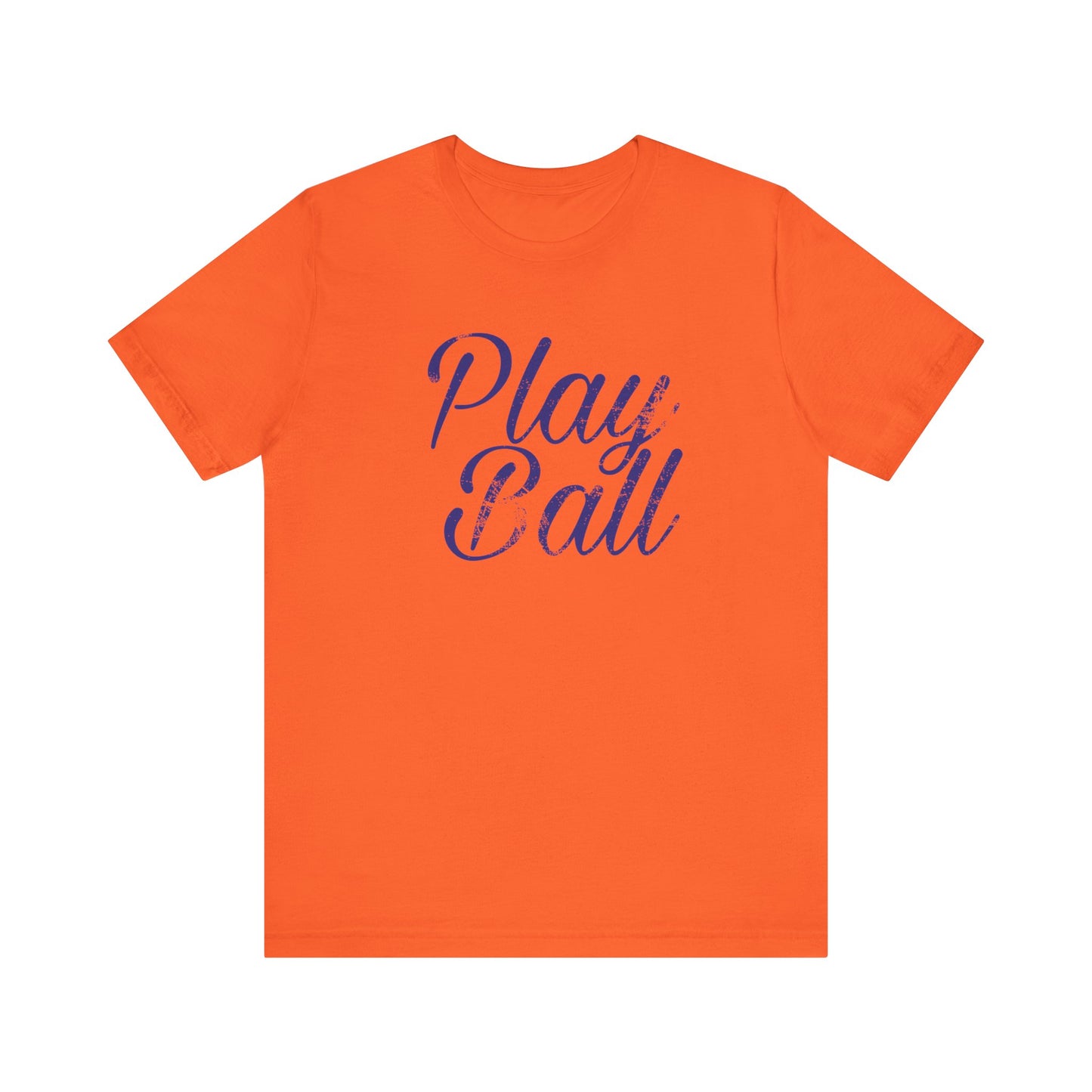 Play Ball, Sports, Baseball, Softball, Basketball, Unisex Bella Tshirt