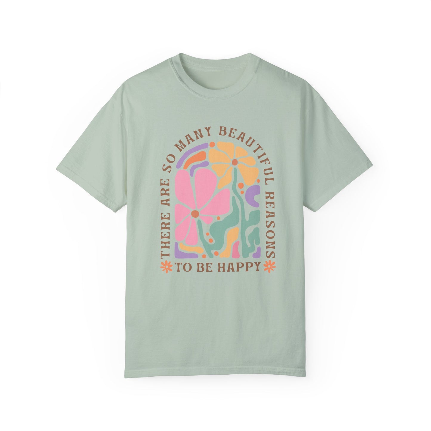 Many Reasons To Be Happy, Unisex Comfort Colors Tshirt